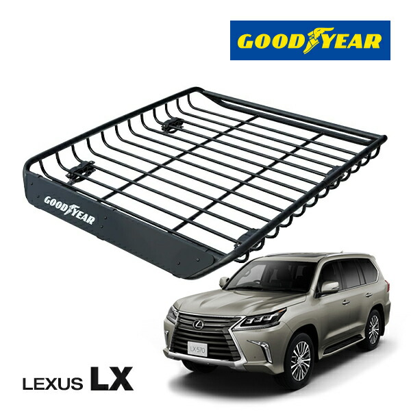 【GOODYEAR 正規品】スチール ルーフラック MEGA PRO ルーフキャリア ルーフバスケット GOODYEARロゴ入 パウダーコート仕上げ マットブラック 内寸サイズ 134cm×110cm×12cm 耐荷重100kg ベースキャリア装着車両 レクサス LEXUS LX