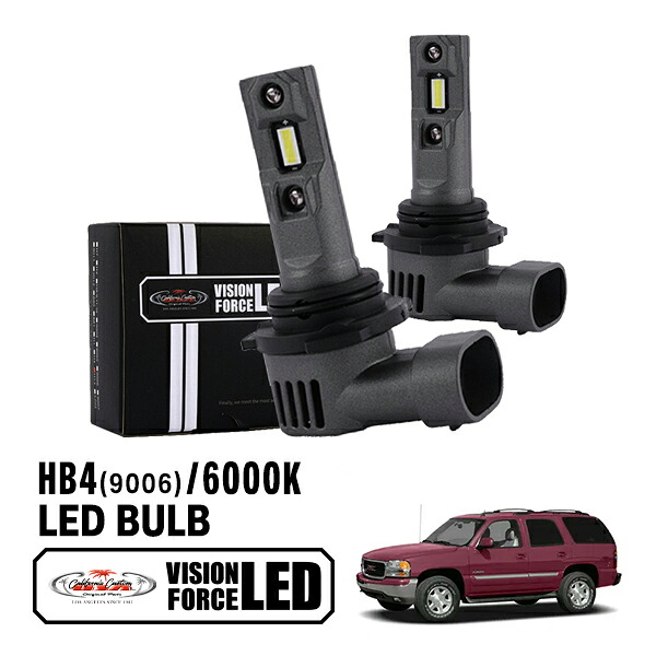 カリフォルニアカスタム VISION FORCE LEDバルブ HB4 9006 規格 アメ車 ヘッドライト ヘッドランプ フォグライト フォグランプ ホワイト 白 電球 12V 30W 2個セット 1年保証付 バルブ 球 純正タイプ 車検 補修 交換用 GMC ユーコン