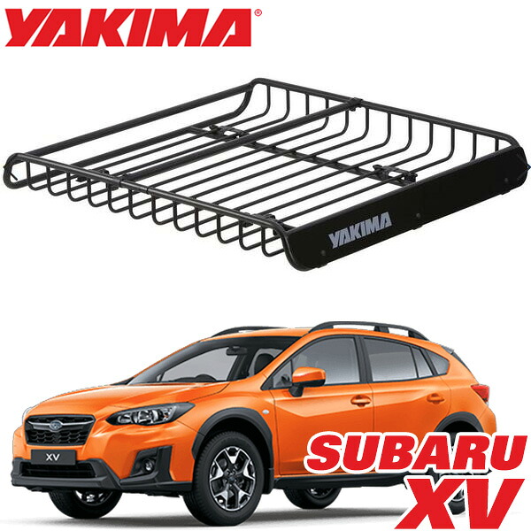 YAKIMA ヤキマ メガウォーリアー ルーフラック ルーフマウントカーゴラック ルーフバスケット 8007080 SUBARU スバル XV GH系 GP系 GT系｜カリフォルニアカスタム店