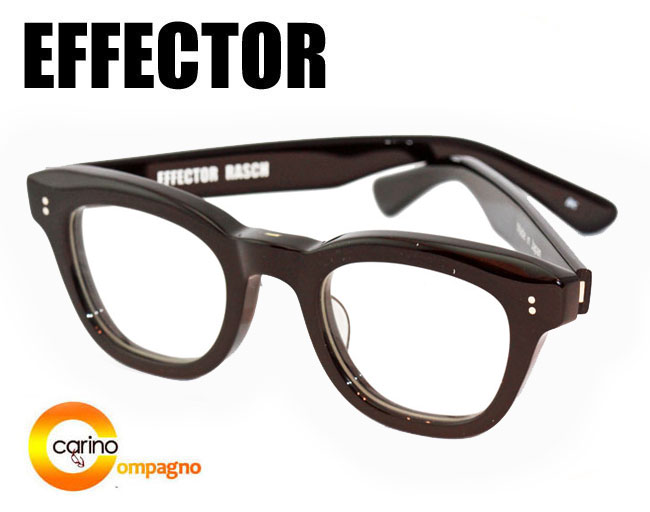 EFFECTOR RASCH エフェクター ラッシュ 眼鏡 メガネ|carino 横浜カリーノ