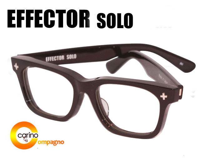 EFFECTOR SOLO エフェクター ソロ 眼鏡 メガネ|carino 横浜カリーノ