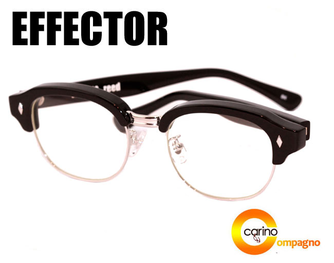 EFFECTOR 15th Anniversary reed エフェクター15周年記念モデル リード 眼鏡 メガネ|carino 横浜カリーノ