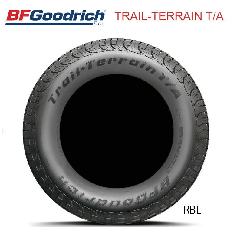 255/55R19 111H XL RBL (1本/2本/4本)送料無料 ビーエフグッドリッチ サマータイヤ BFGoodrich TRAIL-TERRAIN T/A トレールテレーンティーエー (19インチ)