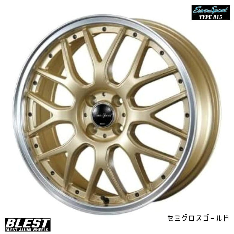 【お買い物マラソン 7/19(日)20:00~】17インチ 5H100 7J 7J+48 5穴 ユーロスポーツ タイプ 815 ホイール (1本/2本/4本) セミグロスゴールド BLEST EuroSport Type815 (SGGL) 送料無料 ブレスト|カーパーツ倉庫
