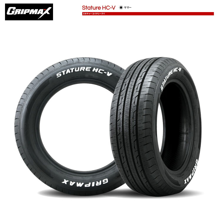 225/50R18 107/105T (1本/2本/4本)送料無料 グリップマックス サマータイヤ GRIPMAX STATURE HC-V(RWL) スタチャー エイチシーブイ (18インチ)