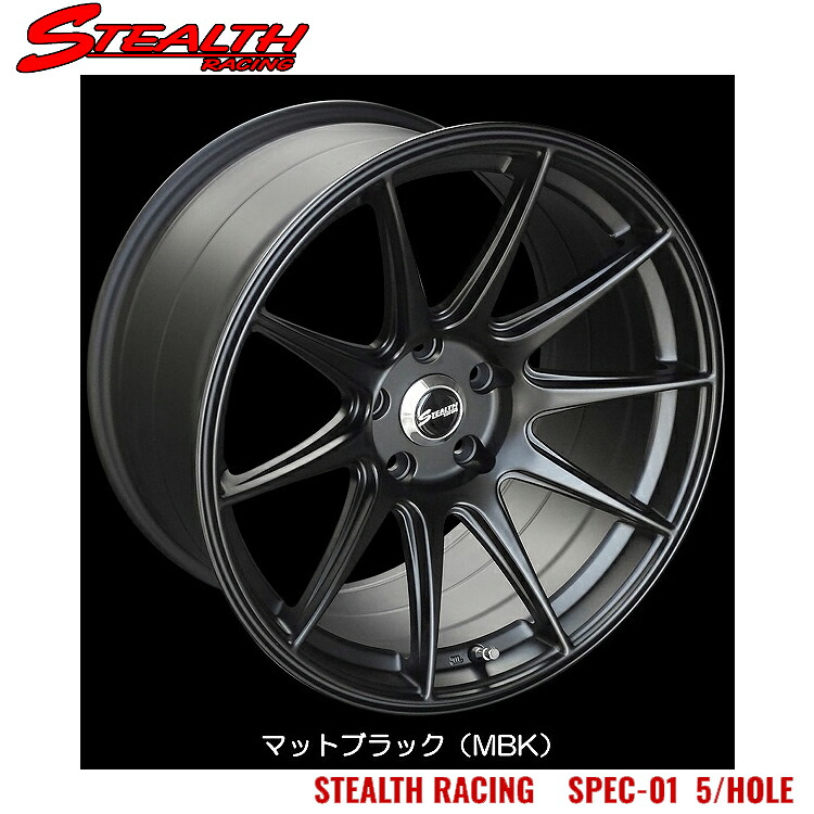 18インチ 5H114.3 8.75J 8.75J+15 5穴 ステルスレーシング スペック01 5HOLE ホイール (1本/2本/4本) MBK(マットブラック) Trust Japan STEALTH RACING SPEC-01 5HOLE 送料無料 トラストジャパン