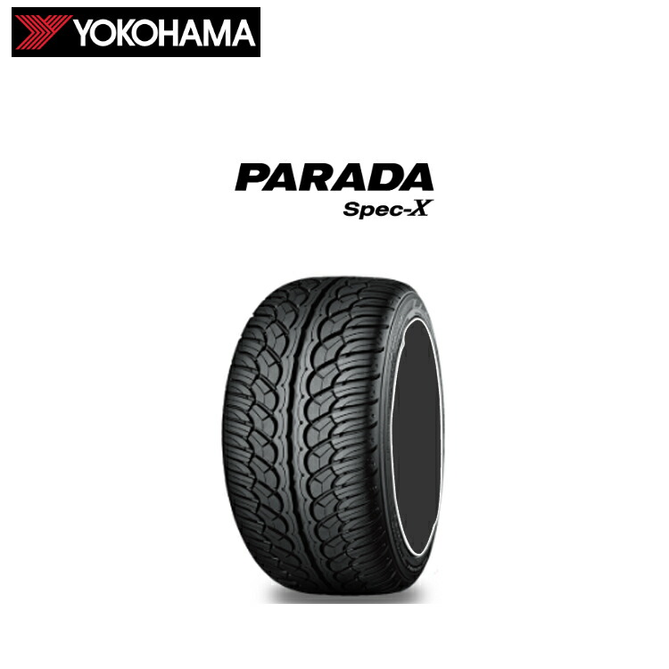 235/35R20 92W XL (1本/2本/4本)送料無料 ヨコハマタイヤ サマータイヤ YOKOHAMA PARADA Spec-X PA02 パラダ Spec-X PA02 (20インチ)