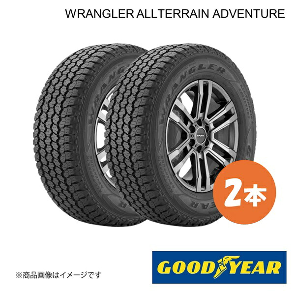 GOODYEAR グッドイヤー 新車装着タイヤ WRANGLER ALLTERRAIN ADVENTURE JEEP グランドチェロキートラックホーク 265/60R18 110T 前後共通 2本 5527153&times;2｜CAR PLUS