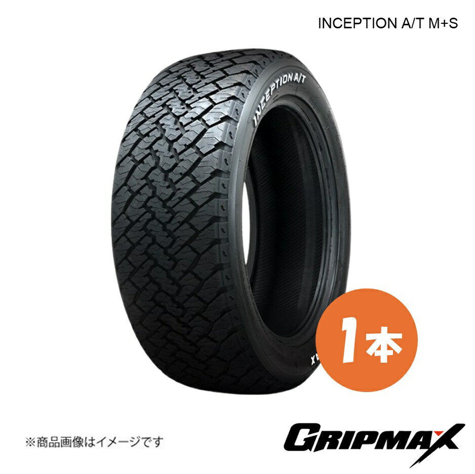 GRIPMAX/グリップマックス INCEPTION A/T M+S タイヤ 1本 225/70R16 103T レイズドホワイトレター 6972435762560