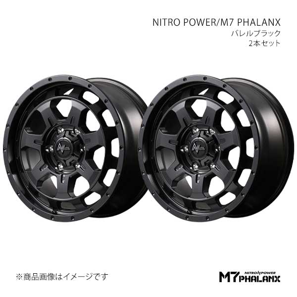 ナイトロパワー/M7 ファランクス アルミホイール2本セット【17×6.5J 6-139.7 INSET38 BBK】NITRO POWER/M7 PHALANX D7057656D338BBK0×2