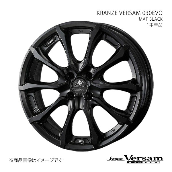 KRANZE VERSAM 030EVO クレンツェ ヴェルサム 030エボ ホイール 1本単品 0041913 【16×6.0J 4-100 INSET40 MAT BLACK】|CAR PLUS