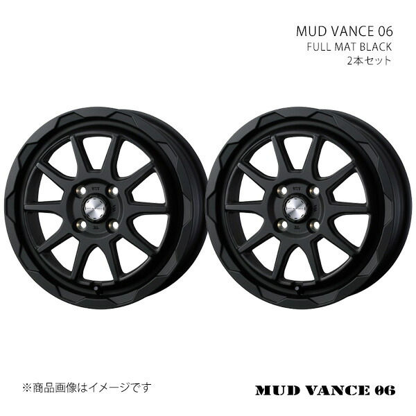 MUD VANCE 06 マッドヴァンス ゼロシックス ホイール 2本セット 0040202×2 【15×4.5J 4-100 INSET45 FULL MAT BLACK】