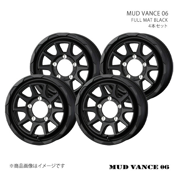 MUD VANCE 06 マッドヴァンス ゼロシックス ホイール 4本セット 0040228×4 【16×6.0J 5-139.7 INSET5 FULL MAT BLACK】