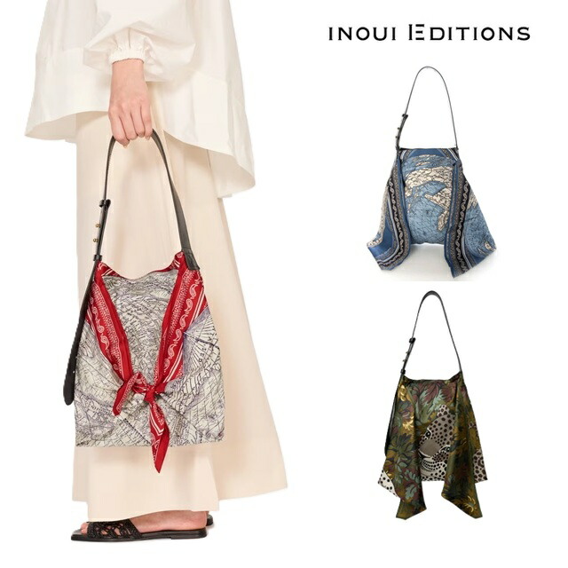 イヌイエディションズ INOUI EDITIONS ハンドバッグ スカーフバッグ 100%シルク inouitoosh イヌイトゥーシュ MA17FRE10S ギフト 母の日 MA19FM04S MA20FRE58S MA20FP59S MA21FMA06 MA21FMI20
