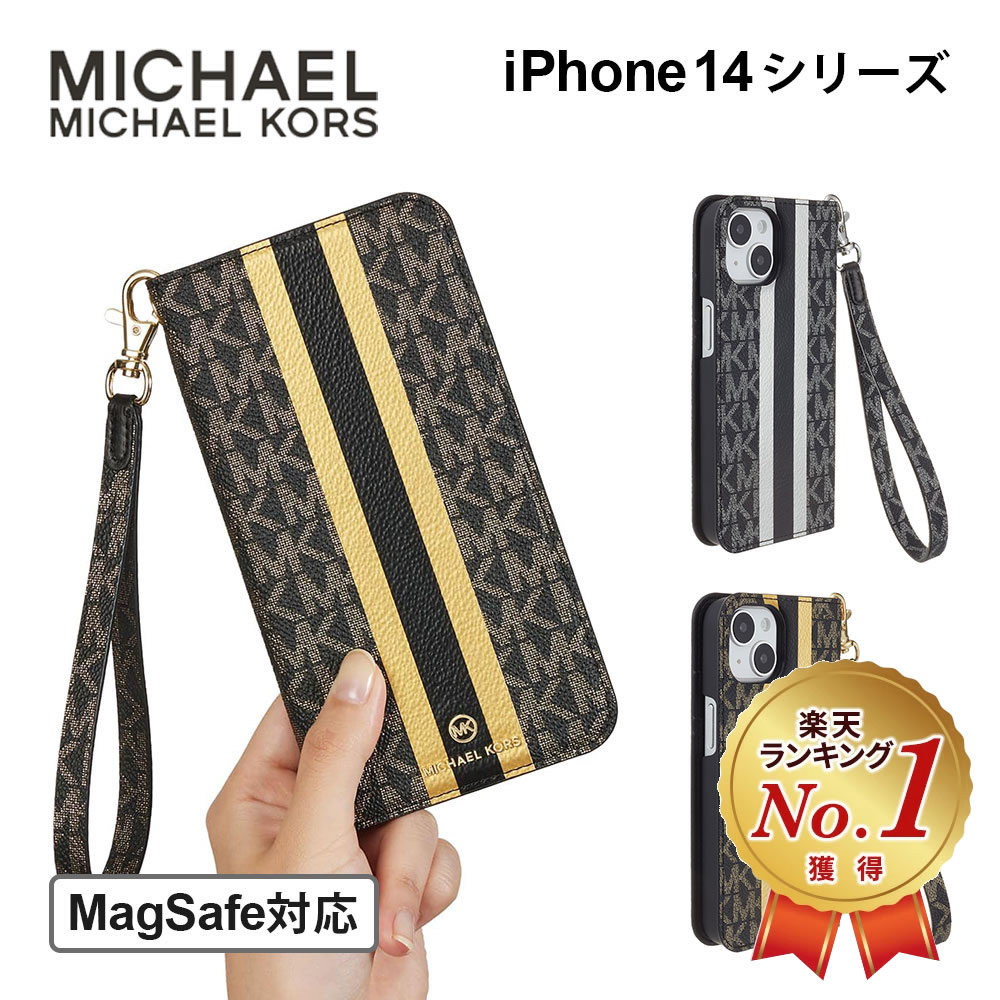 【正規代理店】 マイケルコース iPhone14 14pro 14plus ケース MagSafe対応 MICHAEL KORS Folio Case Stripe With Hand Strap スマホケース ブランド カバー アイフォン 大人 女性 レディース 手帳型ケース