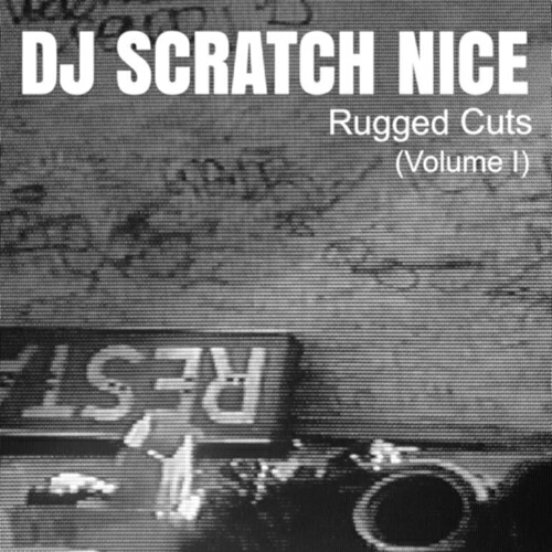 【楽天市場】DJ SCRATCH NICE / Rugged Cuts (Volume1)：CASTLE RECORDS