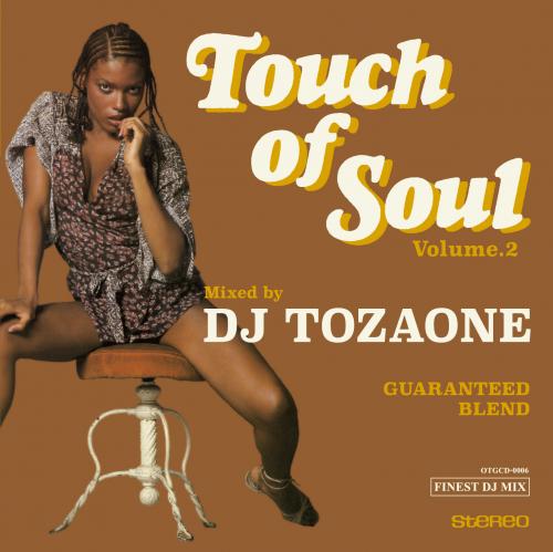 楽天市場】DJ TOZAONE / Touch of Soul vol.4 : CASTLE RECORDS