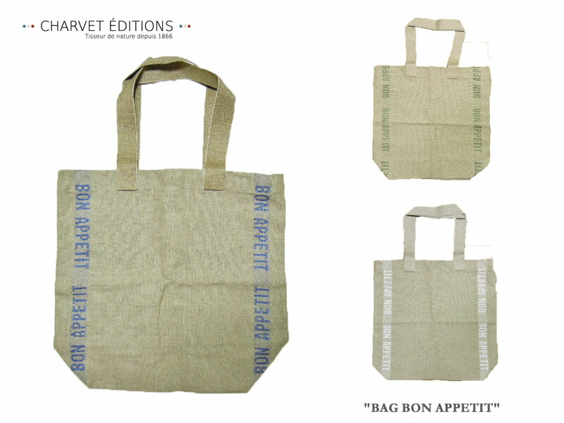 【CHARVET EDITIONS】シャルべ～版 BAG BON APPETIT リネントートバッグ