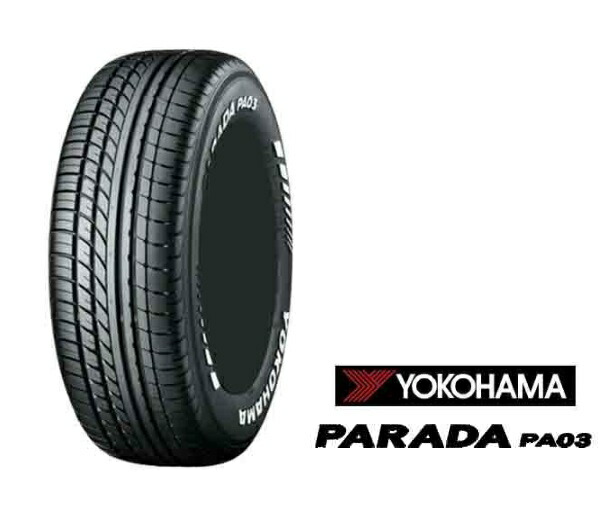 215/65R16C サマータイヤ 新品4本セット YOKOHAMA PARADA PA03 パラダ 215 65R16C 109/107S ショップ・会社発送のみ・代引き不可 ヨコハマタイヤ