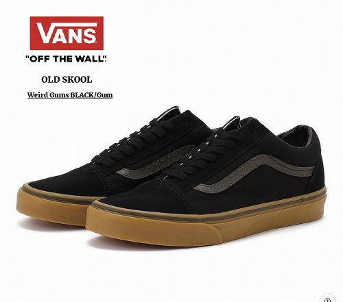 バンズ オールドスクール ブラック×ガム スウェードレザー×キャンバス/VANS OLD SKOOL WEIRD GUMS BLACK/GUM VN000D7ZB9M
