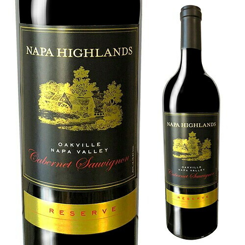 ナパ ハイランズ リザーブ カベルネ ソーヴィニヨン オークヴィル ナパ ヴァレー [2022] 750ml 虎姫【送料無料】