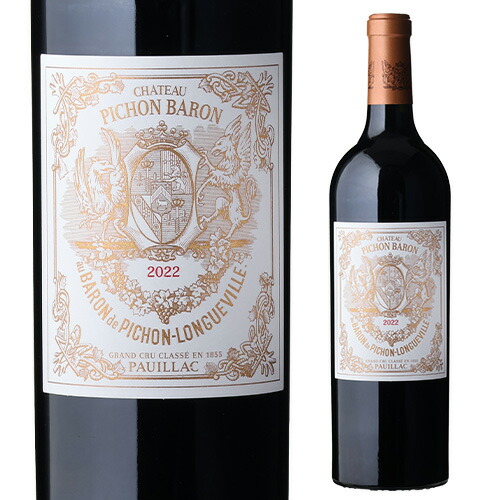 シャトー ピション ロングヴィル バロン 2022