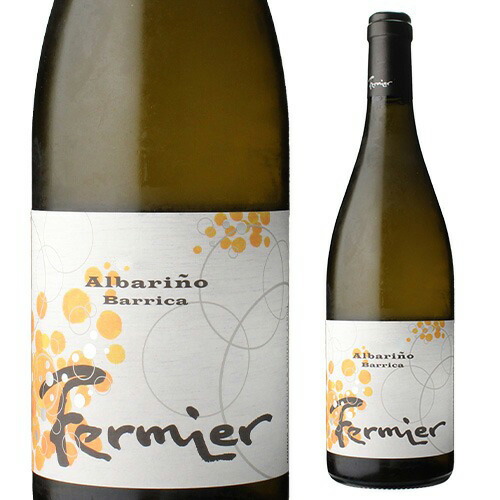 アルバリーニョ バリッカ 2024 フェルミエ