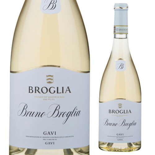 ブルーノ ブローリア ガヴィ デル コムーネ ディ ガヴィ 2019 ブローリア