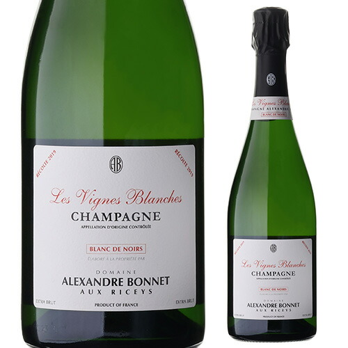 ドメーヌ アレクサンドル ボネ レ ヴィーニュ ブランシュ ブラン ド ノワール 2019