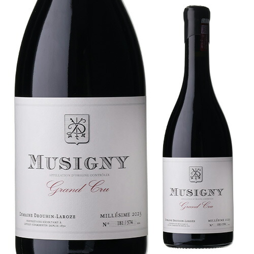 ミュジニー グラン クリュ 2023 ドルーアン ラローズ
