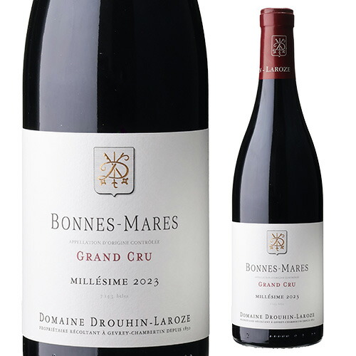 ボンヌ マール グラン クリュ 2023 ドルーアン ラローズ