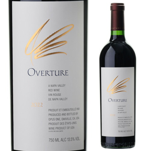 赤ワイン オーバーチュア （オーヴァチャー） [2022] オーパス ワン 750ml 浜運A 母の日 父の日