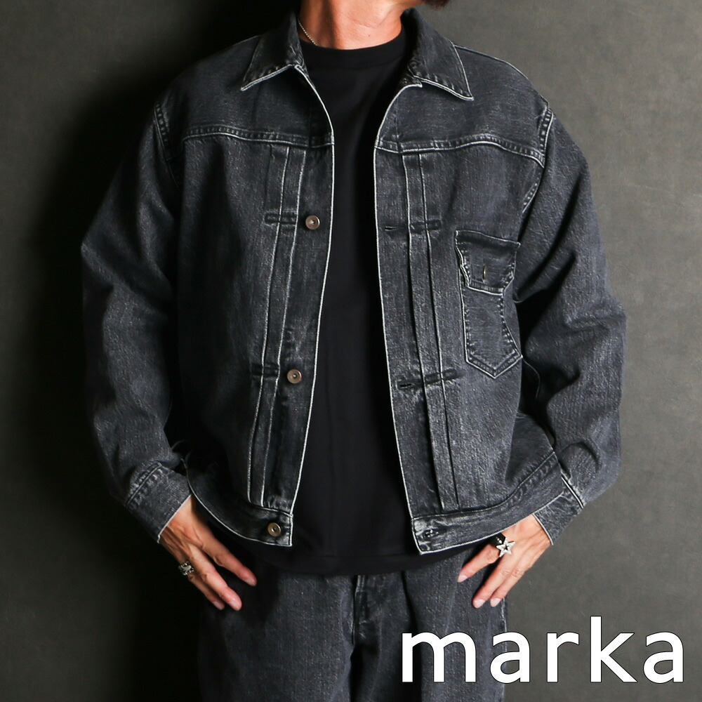 【marka/マーカ】TYPE-1 DENIM JACKET - FADED BLACK / オーガニックコットン 13.5oz セルビッチデニム - TYPE-1 デニムジャケット / M25C02BL12C【メンズ】【送料無料】