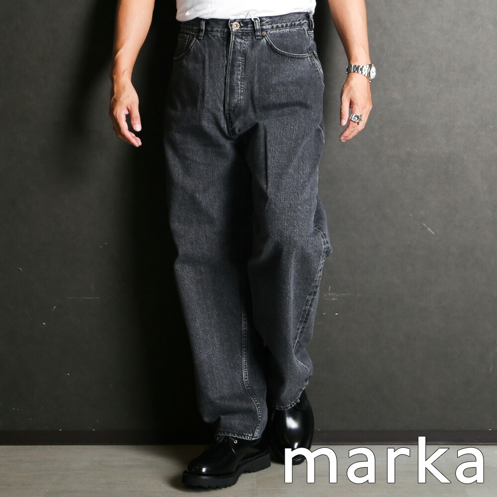 【marka/マーカ】COCOON FIT JEANS - FADED BLACK / オーガニックコットン 13.5oz セルビッチデニム - コクーンフィットジーンズ / M25C02PT12C【メンズ】【送料無料】