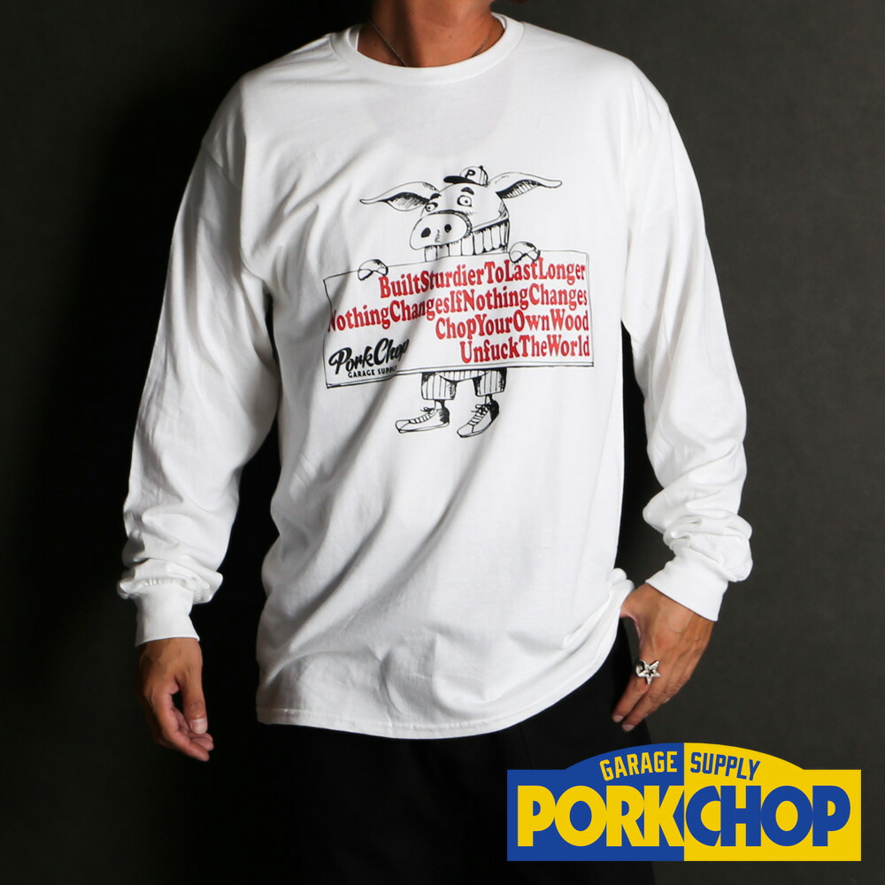 【PORKCHOP/豚肉チョップ】SLOGAN L/S TEE - WHITE / ロング衣袂ティーシャツ【貨物輸送代込み】【ユニ一発やる】