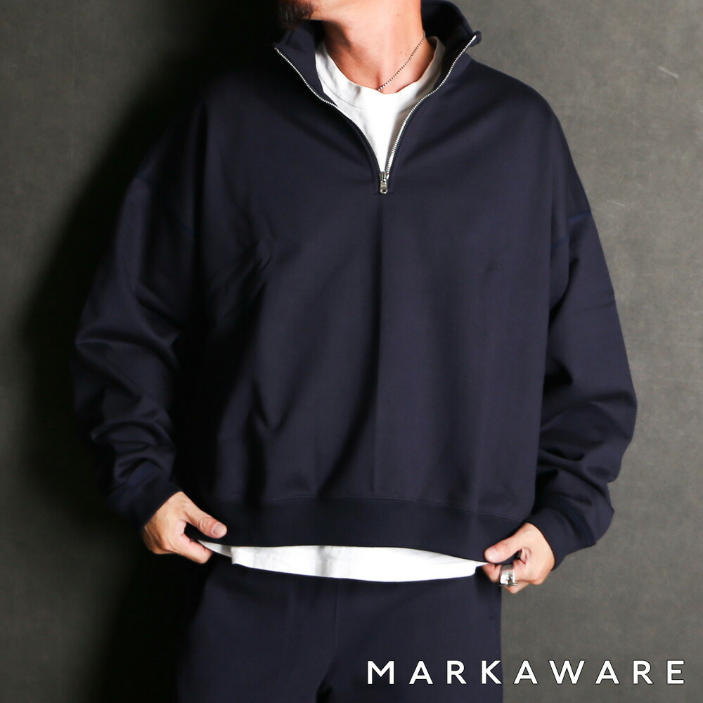 【MARKAWARE/目じるしお召しもの】SHORT QUARTER ZIP PULLOVER - D.NAVY / オーガニックコットンヘビー吊裏毛 - ショートクォータージッププルオーバー / A25D03CS02C【メンズ】【貨物輸送無料】