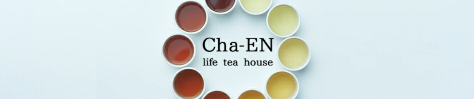 Cha-EN life tea house㥨Ȥϡ㤬ĤʤͤȿͤȤα