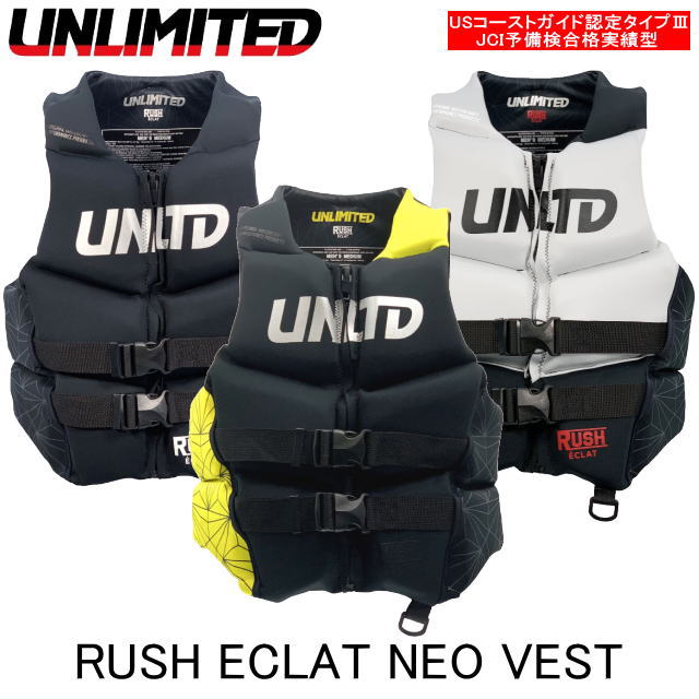 【ＵＮＬＩＭＩＴＥＤ・アンリミテッド 】UV2301　RUSH ECLAT NEO VEST　ラッシュエクラネオベスト　ＵＳＣＧタイプ３　ＪＣＩ予備検査合格実績型　JETスキー　ウエイクボード　ライフジャケット