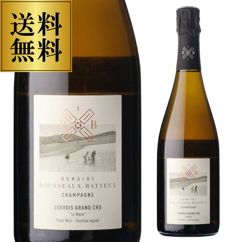 シャンパン ルソー バトー ルーヴォワ グラン クリュ ル モン [2021] 正規品 箱なし RM 750ml 浜運A【送料無料】
