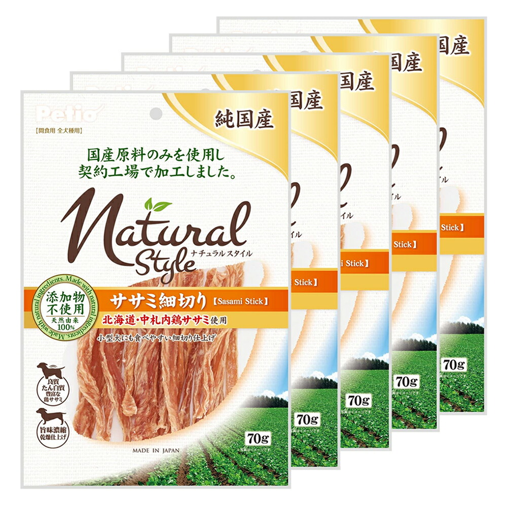 ペティオ　ナチュラルスタイル　ササミ細切り　関東当日便　７０ｇ　５袋入り