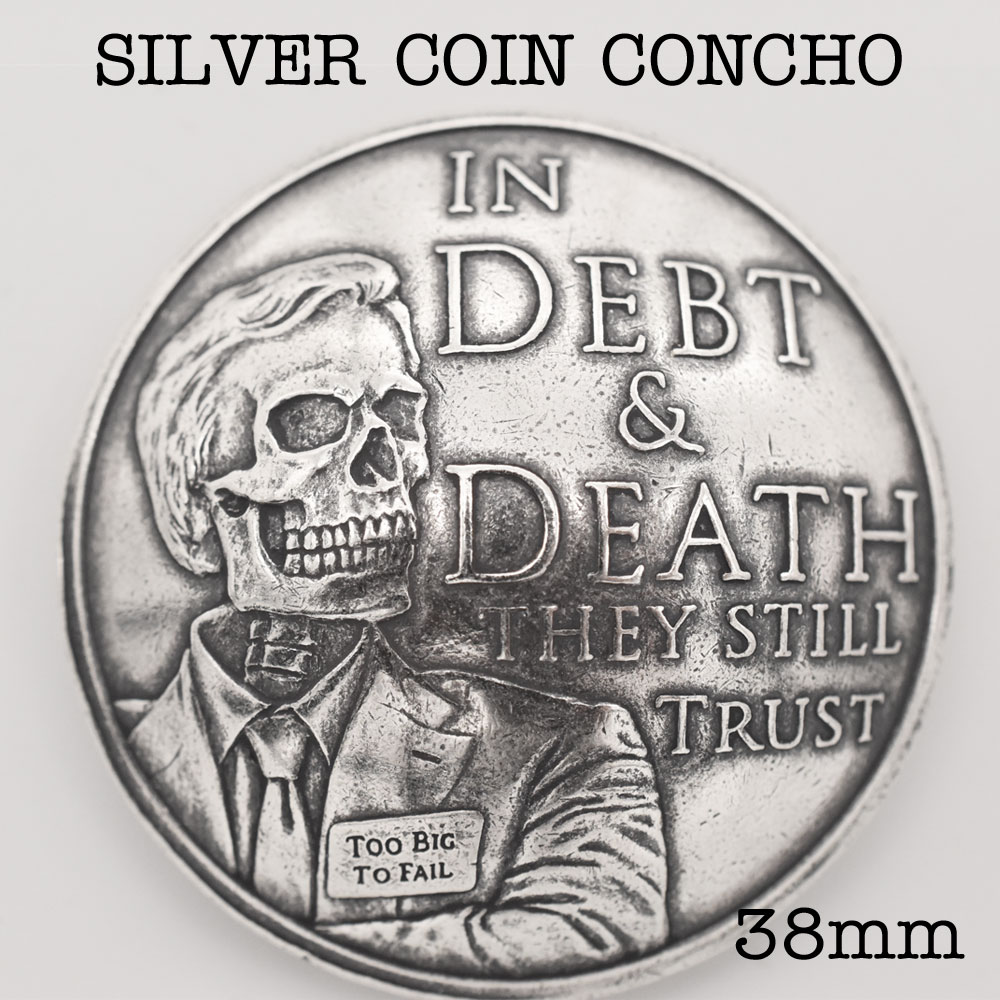 楽天市場】シルバーコインコンチョ≪直径38mm IN DEBT & DEATH THEY TRUST 借金と死シリーズ 開拓時代 スカルバンクマン  コインコンチョ 燻し加工≫IN GOD WE TRUST オマージュ 記念コイン 銀貨 シルバーアクセサリー : CHAOS Accessory