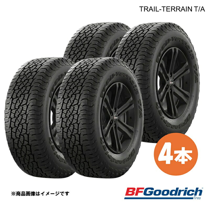 BFGoodrich グッドリッチ Trail-Terrain T/A RBL タイヤ 4本 245/60R18 105H トレイルテレーンT/A レイズドブラックレター 99,655円