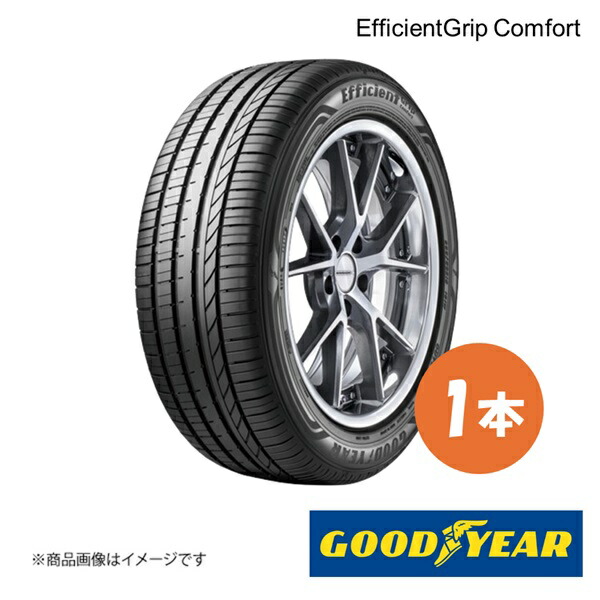 GOODYEAR グッドイヤー EfficientGrip Comfort 215/50R17 95V XL 夏タイヤ サマータイヤ 1本 215 50 17 05603744