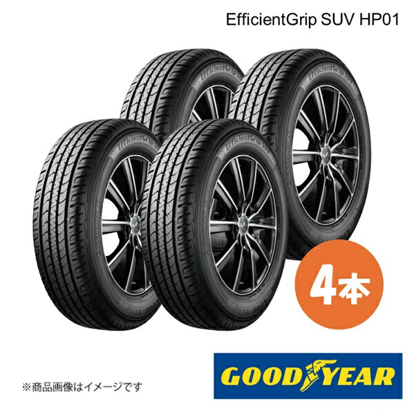 GOODYEAR グッドイヤー EfficientGrip SUV HP01 275/70R16 14H 夏タイヤ サマータイヤ 4本 275 70 16 05601218×4