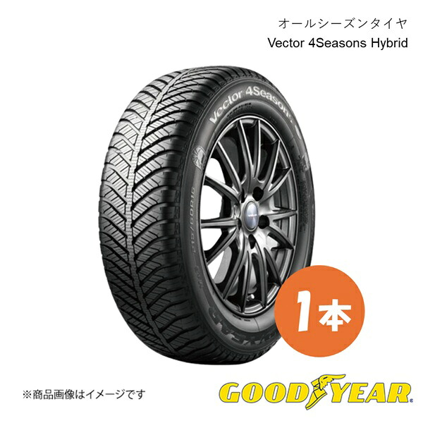 GOODYEAR グッドイヤー オールシーズン タイヤ 1本 185 60R15 84H Vector 4Seasons Hybrid ベクター 4シーズンズ ハイブリッド 185 60 15インチ 5609588｜千歳交易 店