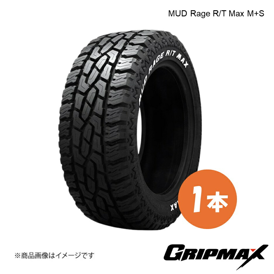 GRIPMAX/グリップマックス MUD Rage R/T Max M+S タイヤ 1本 175/80R16 91S RWL レイズドホワイトレター 6969999081640|千歳交易 店