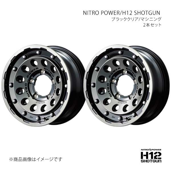 ナイトロパワー/H12 ショットガン アルミホイール2本セット【16×6.0J 5-139.7 INSET-5 BKM】NITRO POWER/H12 SHOTGUN L1726605D105031N×2 35,116円