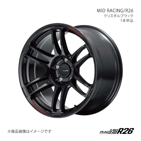 MIDレーシング/R26 アルミホイール1本【18&times;9.5J 5-114.3 INSET12 CBK】MID RACING/R26 X195895573120300&times;1｜千歳交易 店 21,389円