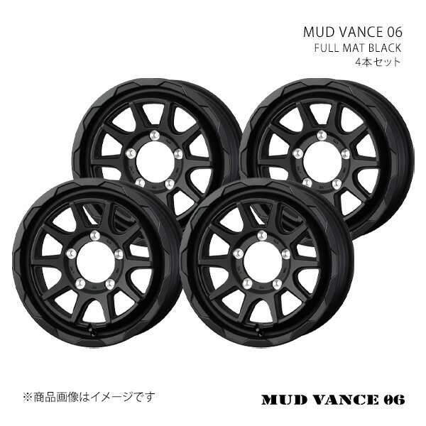 MUD VANCE 06 マッドヴァンス ゼロシックス ホイール 4本セット 0040228×4 【16×6.0J 5-139.7 INSET5 FULL MAT BLACK】