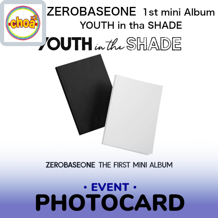 楽天市場】ZEROBASEONE YOUTH IN THE SHADE The 1st Mini Album